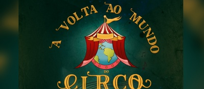 Espetáculo  Volta ao Mundo do Circo estreia nesta sexta-feira